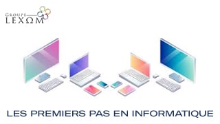 Les premiers pas en informatique